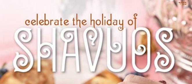 Shavuos Holiday